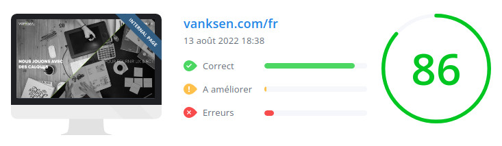 Score WooRank de la page d'accueil du site vanksen.com le 13 août 2022 : 86/100 vanksen.com : score Woorank de la page d'accueil du site en date du 13 août 2022